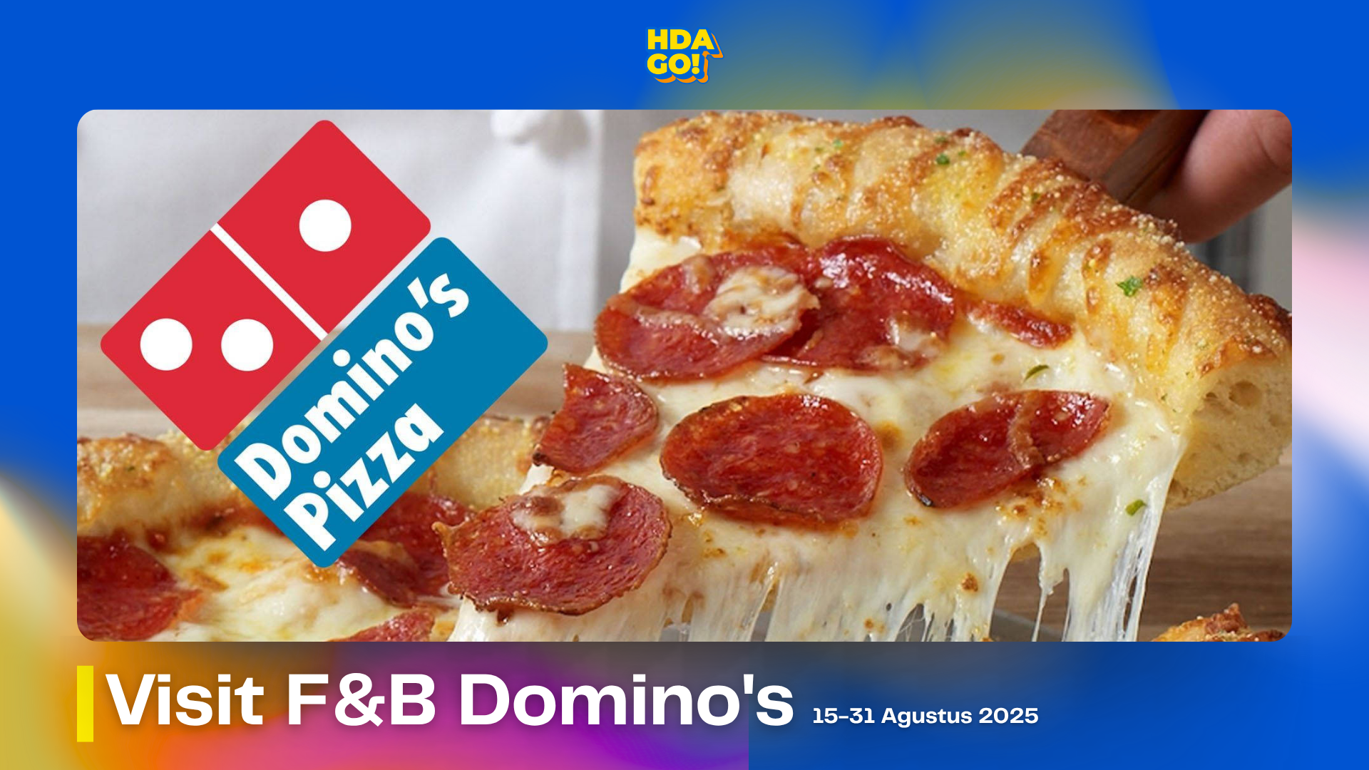 Visit F&B Domino’s