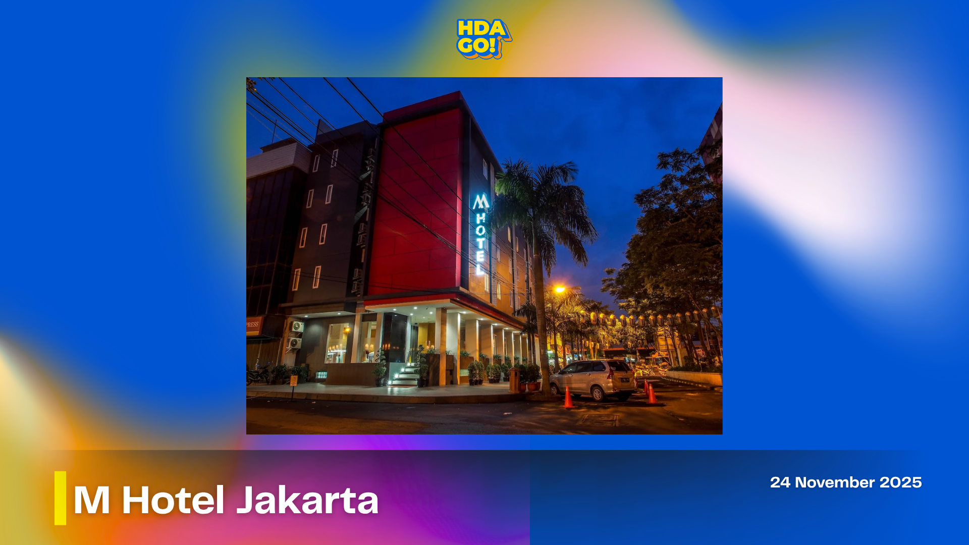 M Hotel Jakarta [Campaign Visit]