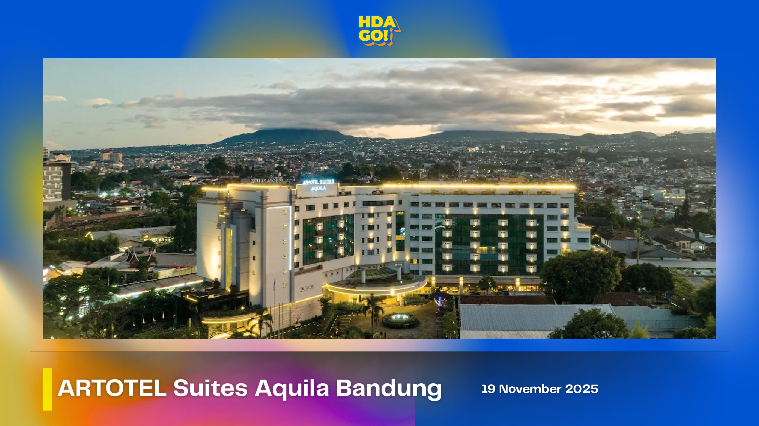 ARTOTEL Suites Aquila Bandung Campaign Visit