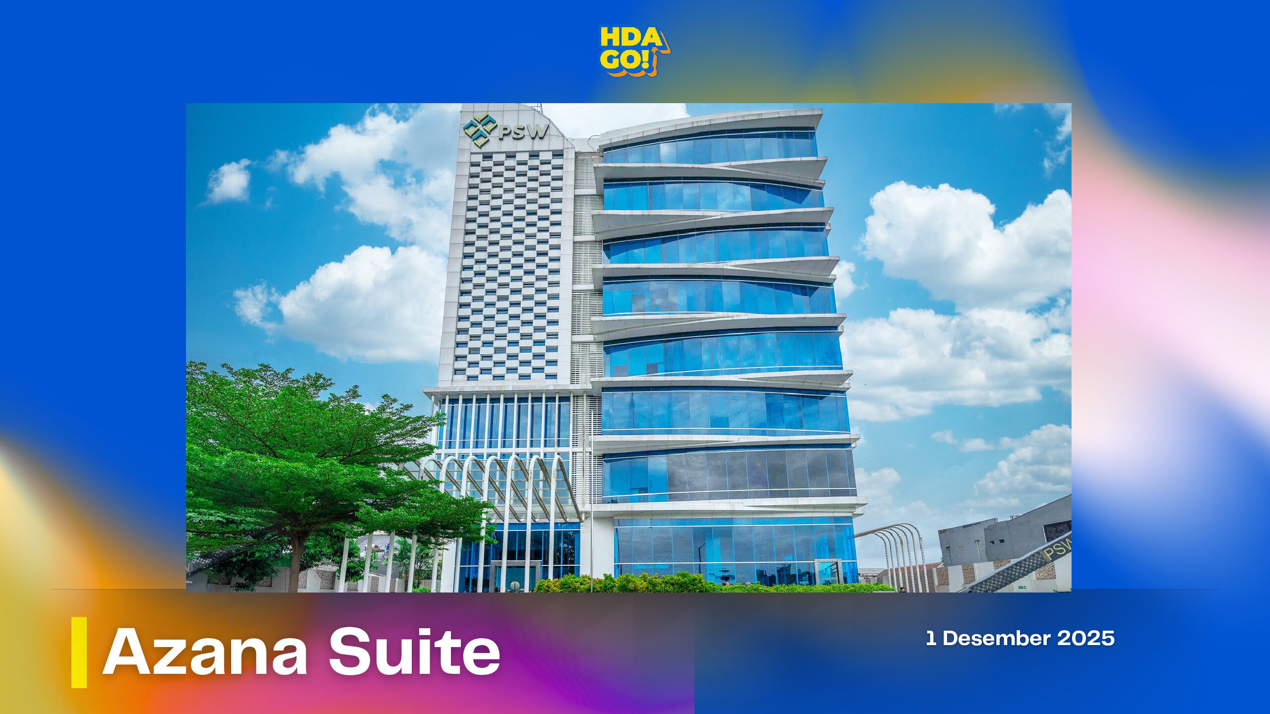 Campaign Visit Azana Suites