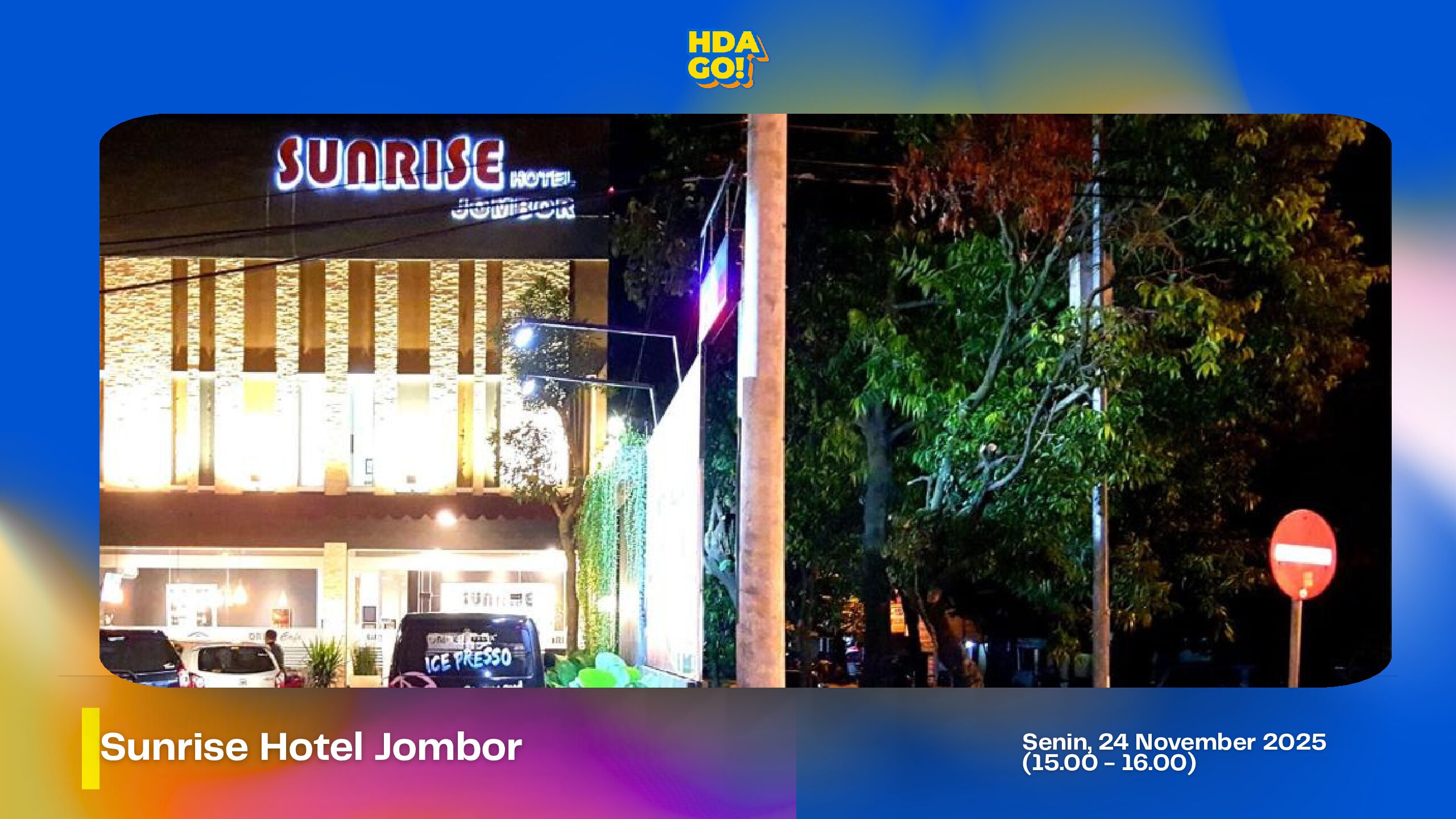 Visit Sunrise Hotel Jombor [Campaign Visit]