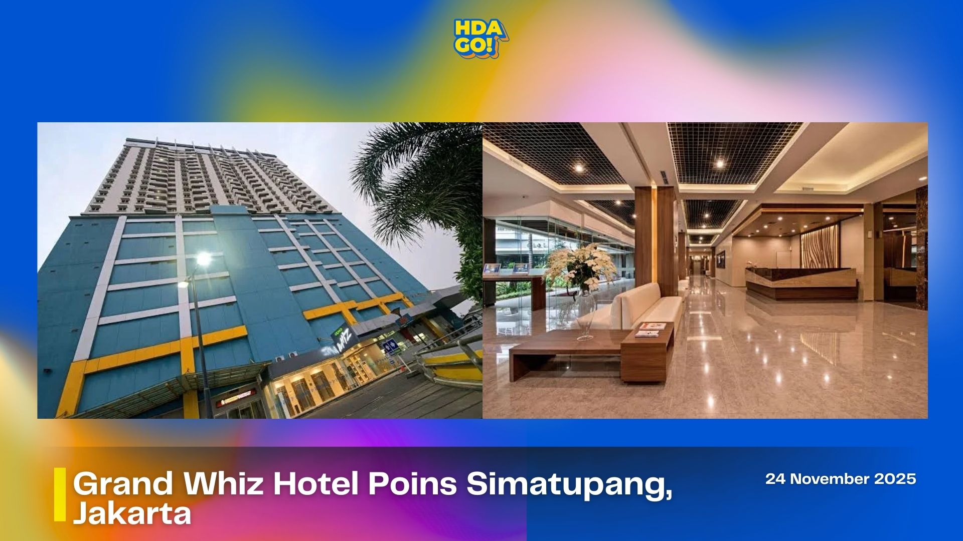 Grand Whiz Hotel Poins Simatupang, Jakarta (Campaign Visit)