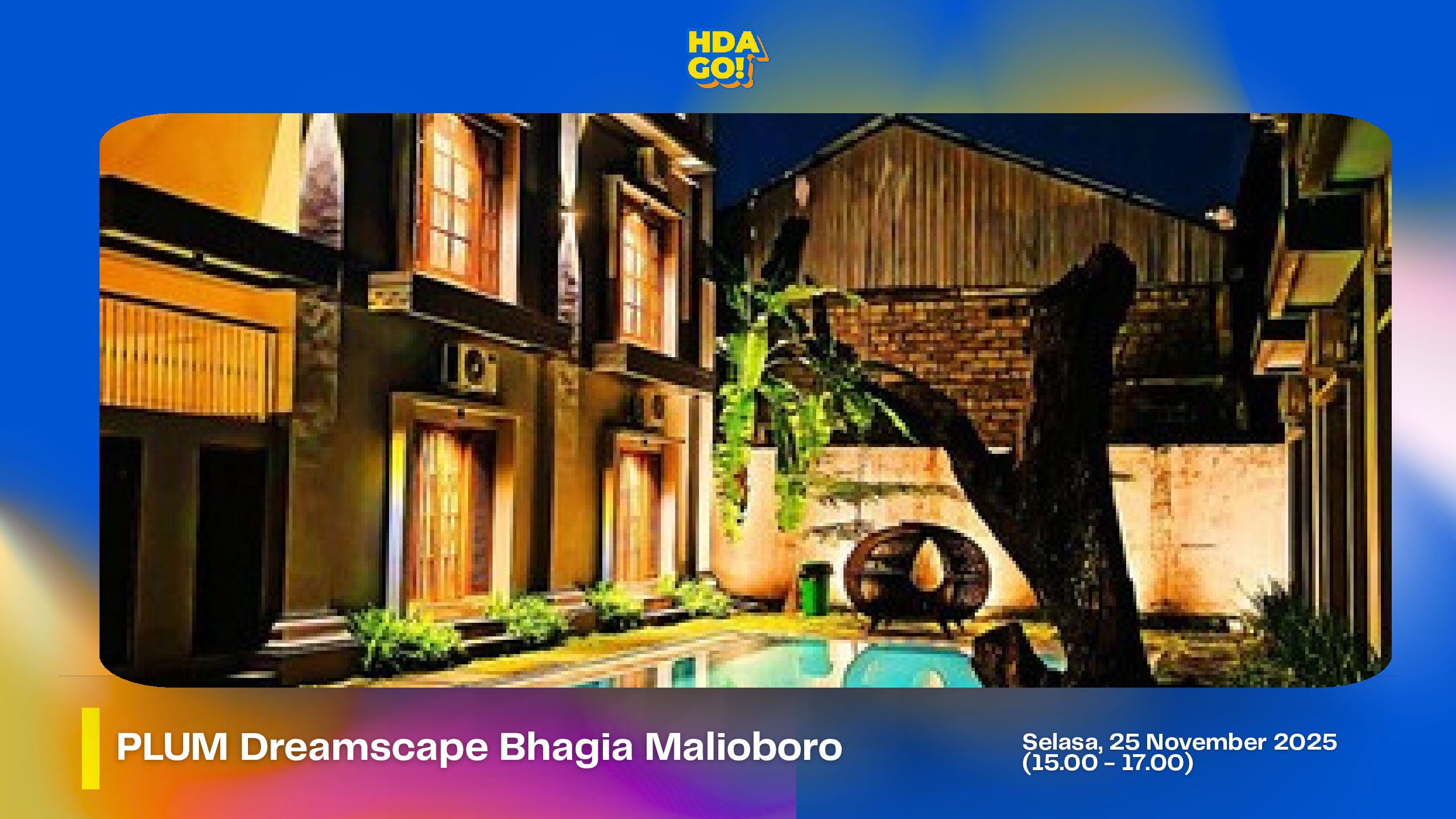 PLUM Dreamscape Bhagia Malioboro – Campaign Visit