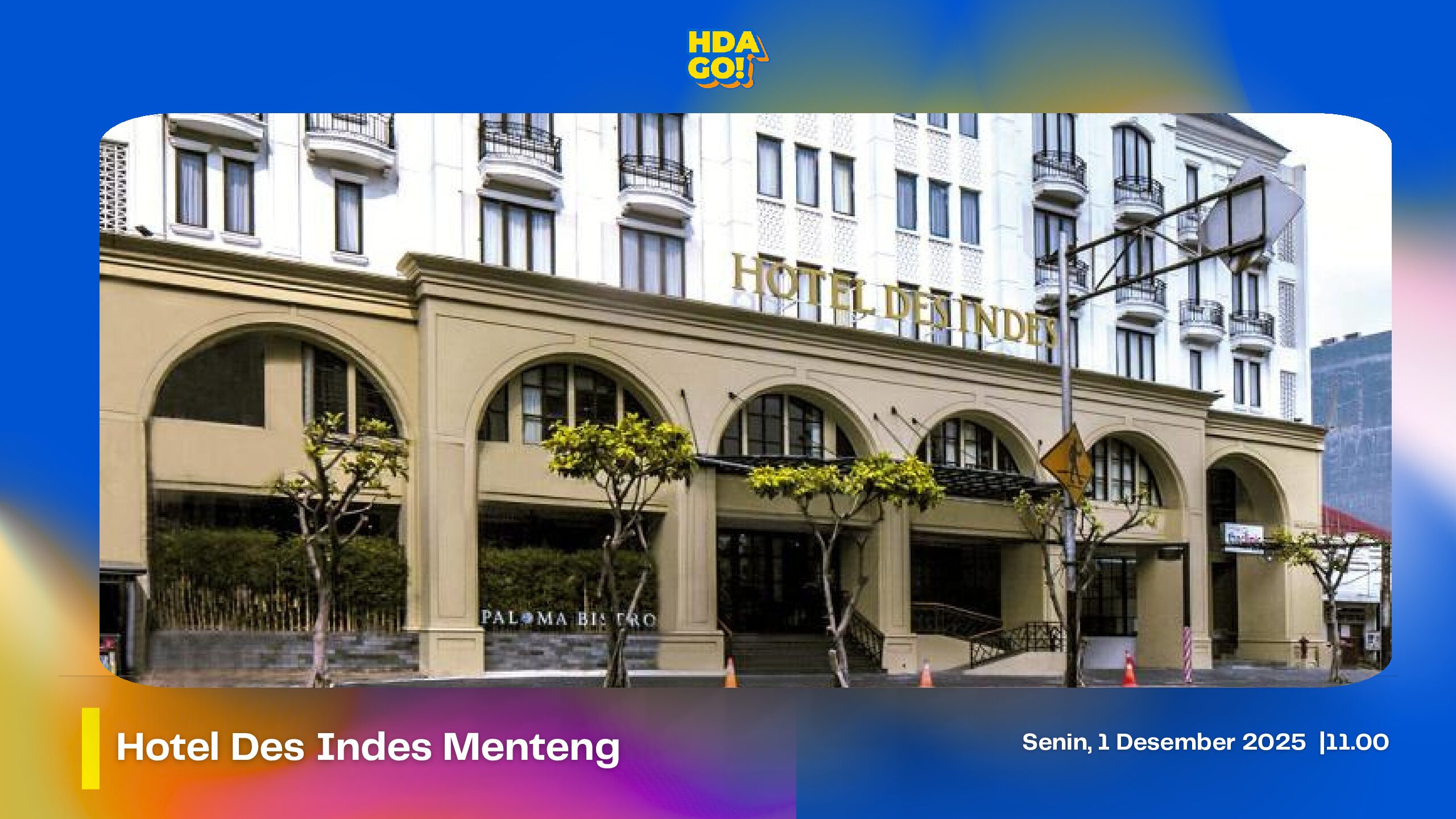Hotel Des Indes Menteng (Campaign Visit)
