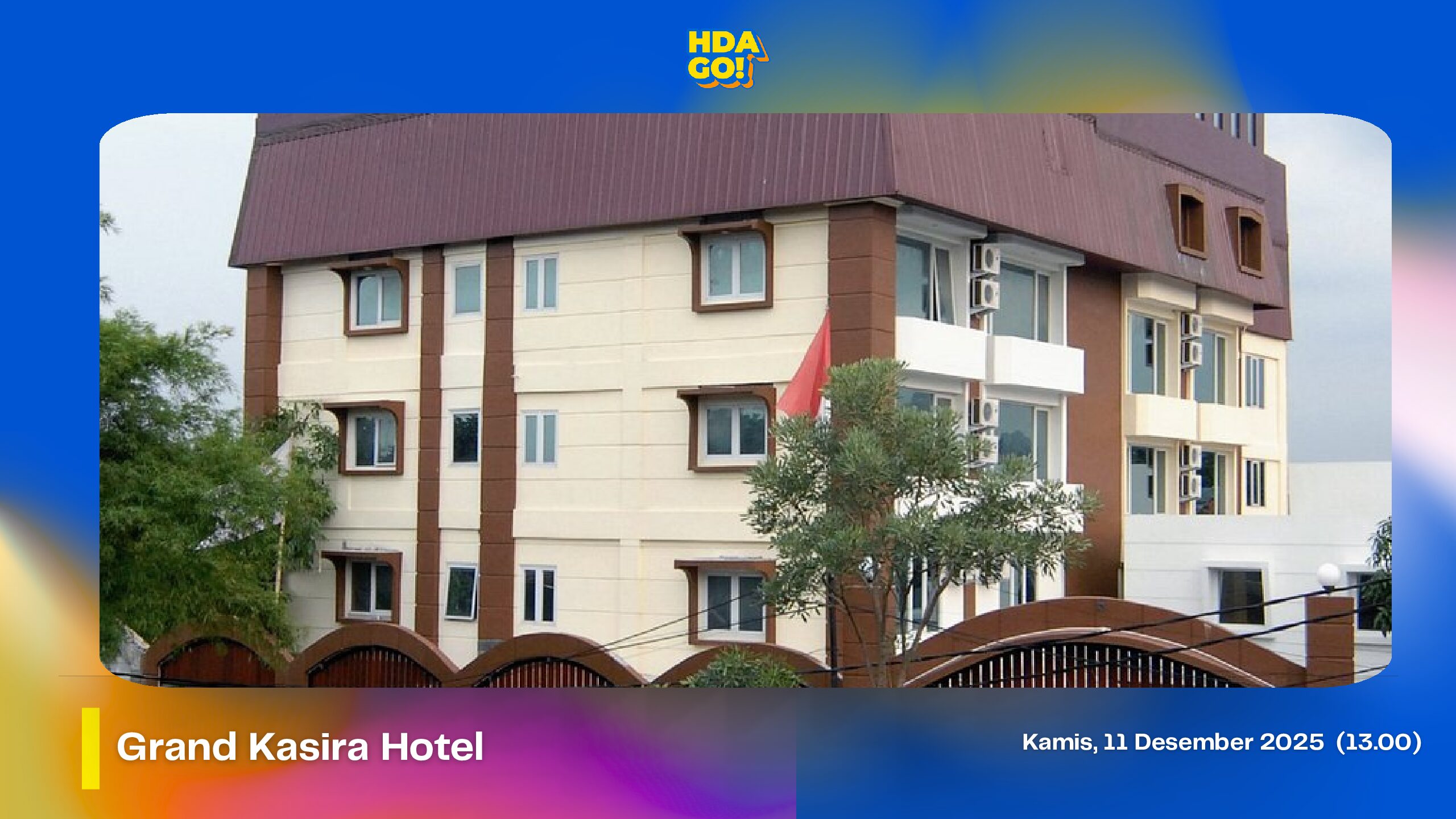 Grand Kasira Hotel  (Campaign Visit)