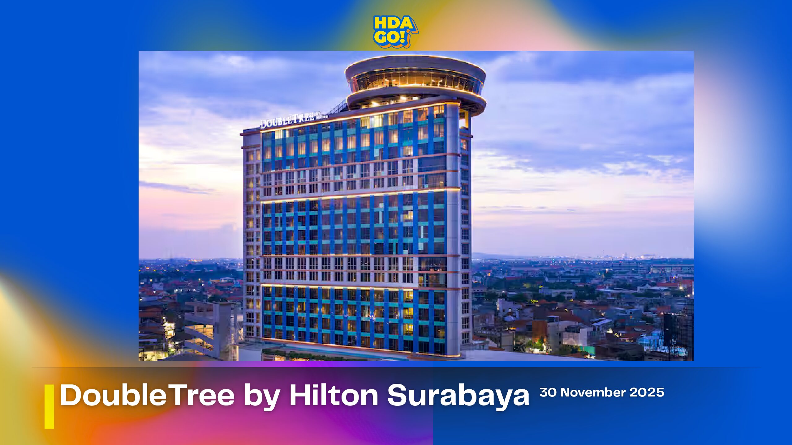 DoubleTree by Hilton Surabaya