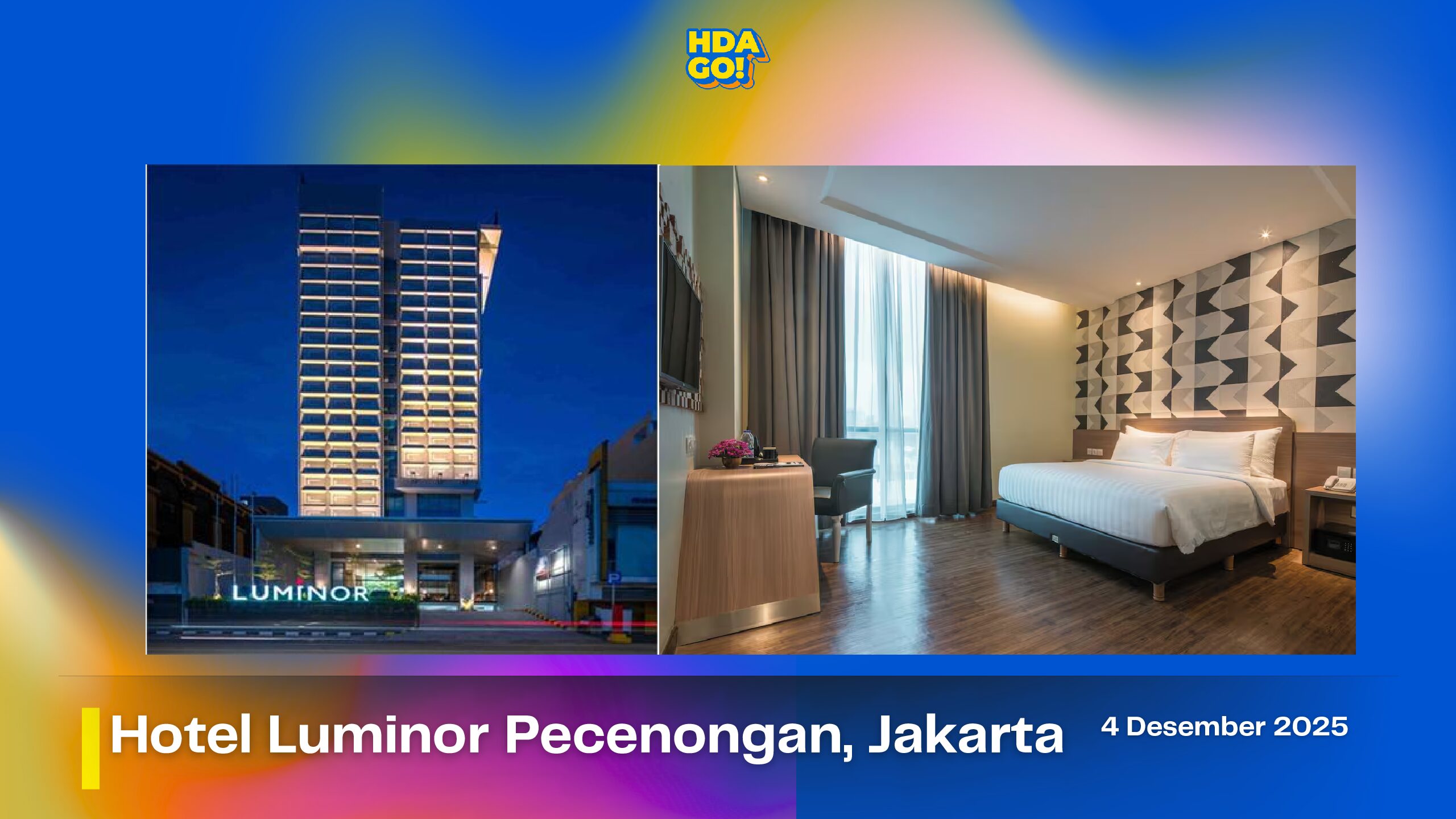 Campaign Visit — Hotel Luminor Pecenongan, Jakarta