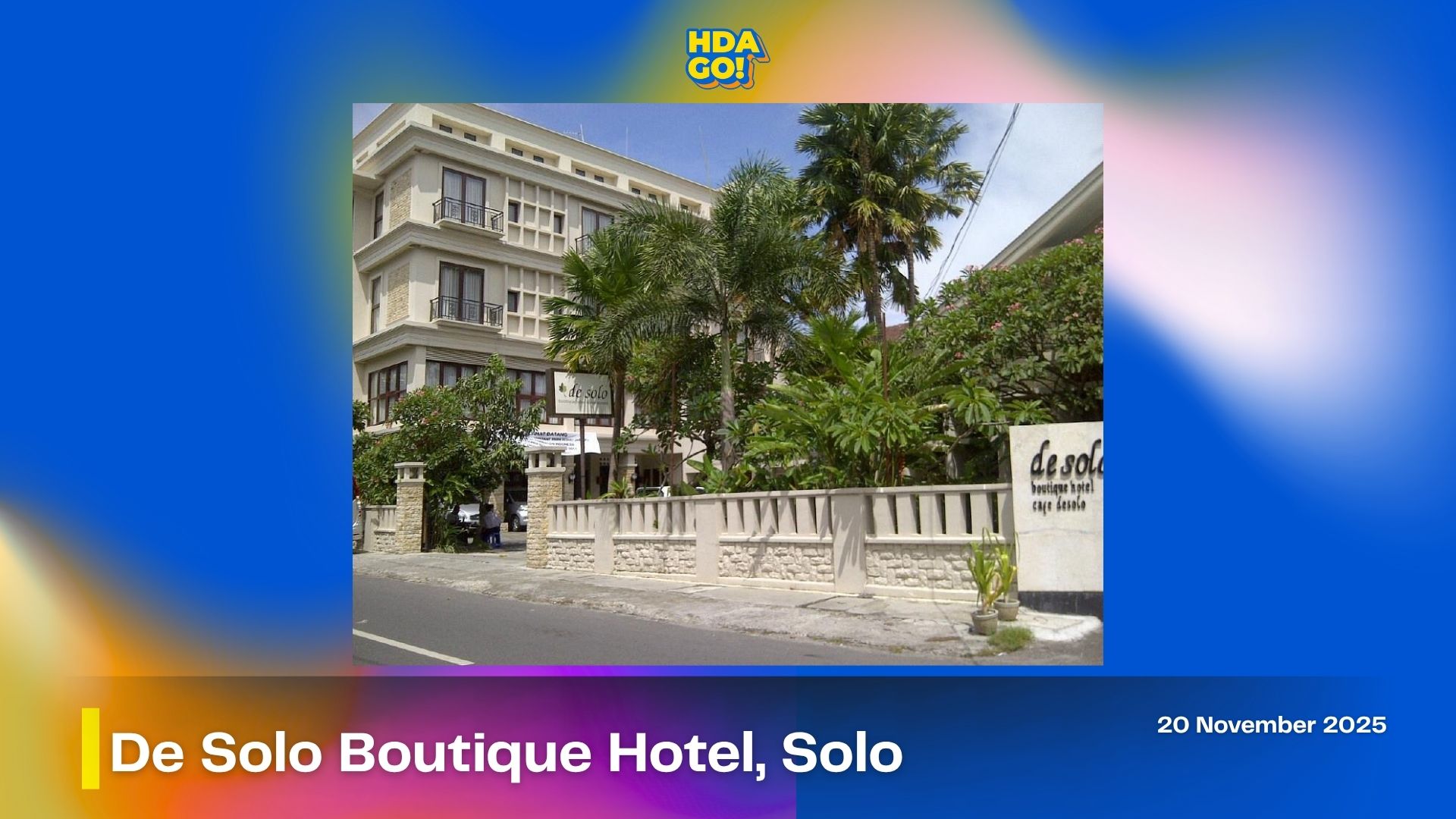 De Solo Boutique Hotel, Solo [Campaign Visit]