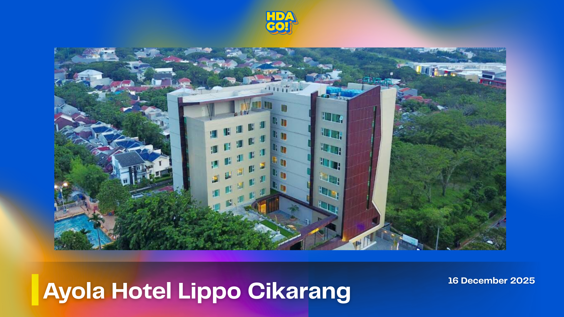 Campaign Visit Ayola Hotel Lippo Cikarang