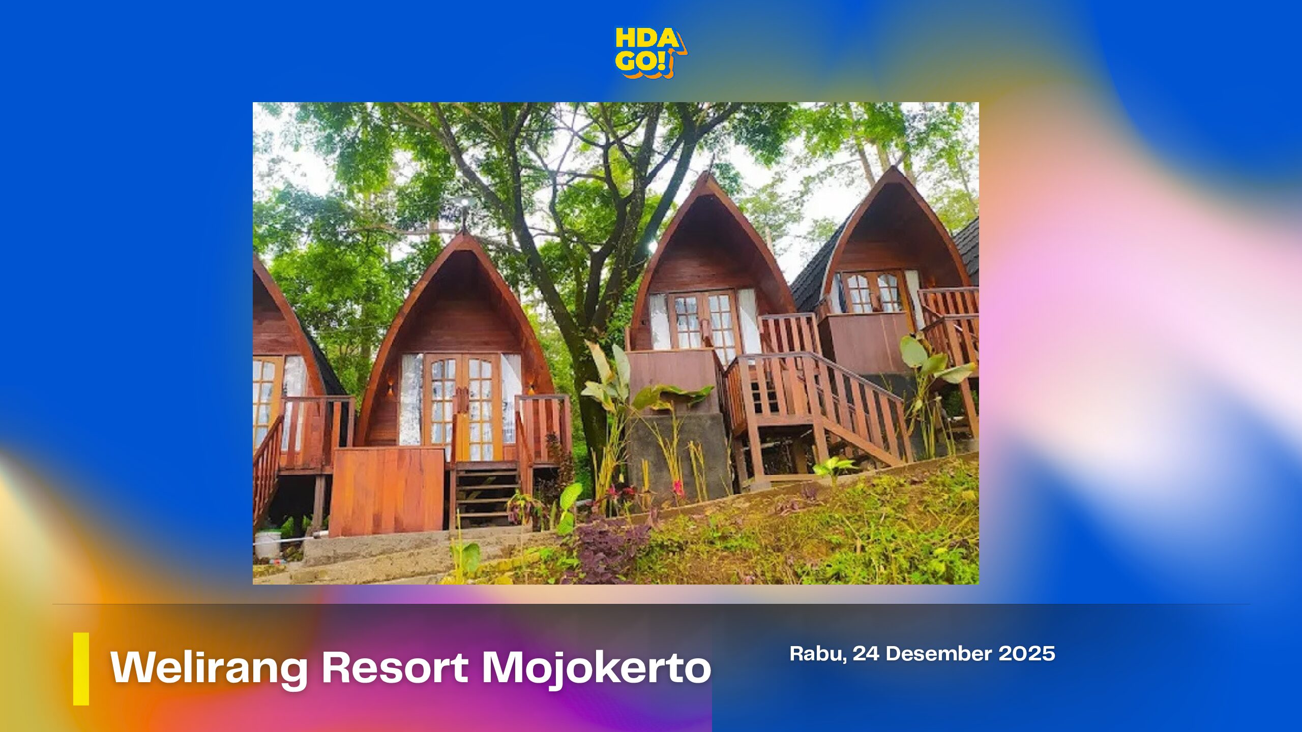 Campaign Visit Welirang Resort Mojokerto